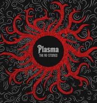 The Re-Stoned : Plasma